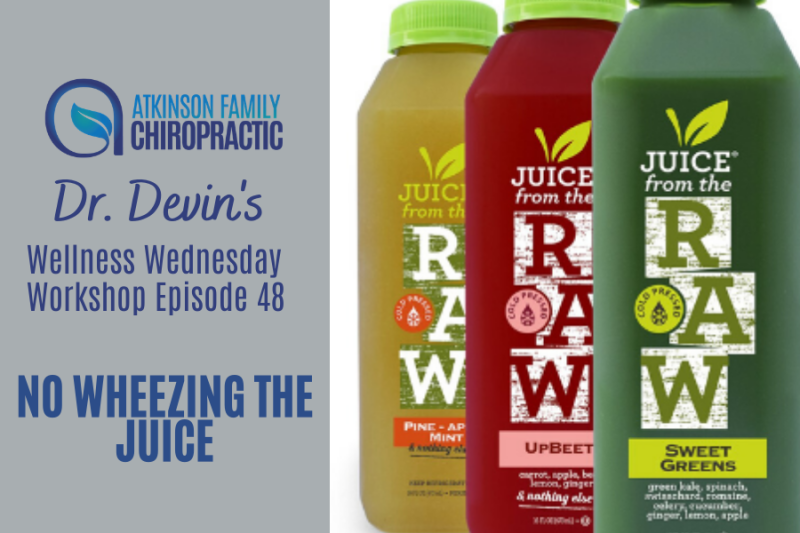 No Wheezing the Juice