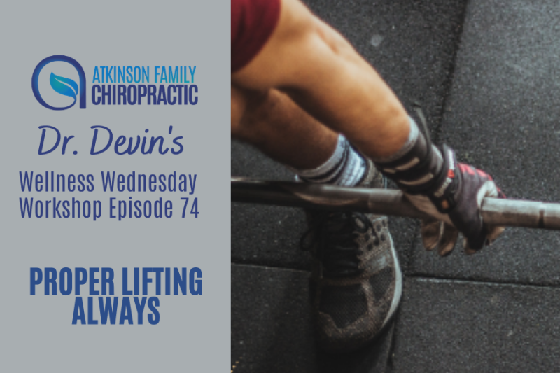 Proper Lifting Always