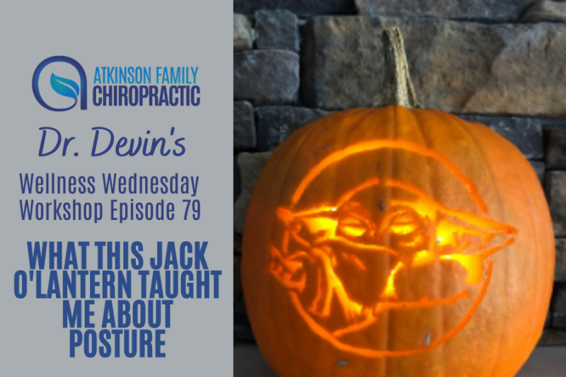 What this Jack o'lantern taught me about posture