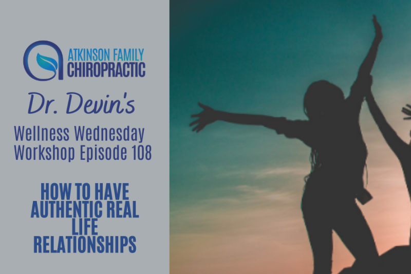 How to have authentic real life relationships