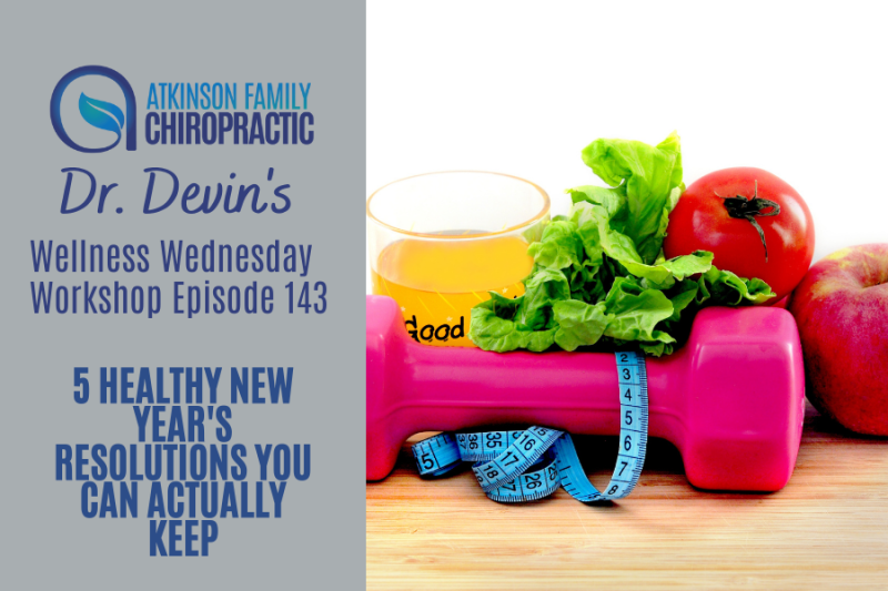 5 Healthy New Year's resolutions you can actually keep