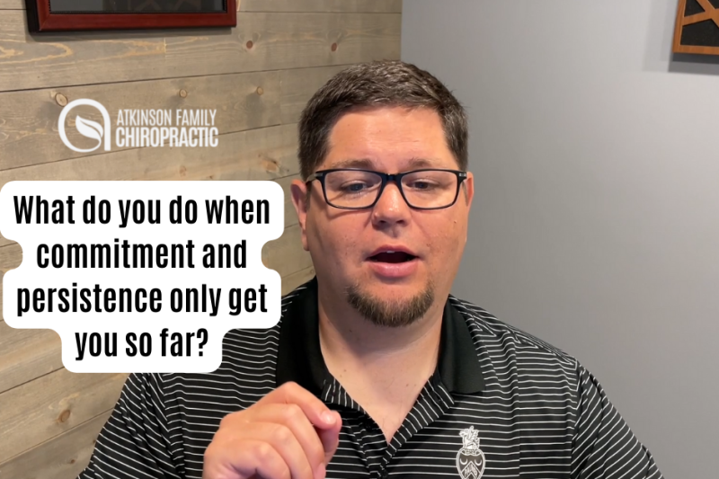 What do you do when commitment and persistence only get you so far?